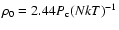 $\rho_{0} = 2.44 P_{\rm c}(NkT)^{-1}$