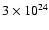 $3\times 10^{24}$