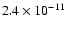 $2.4\times10^{-11}$