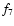 $f_{\rm 7}$