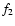 $f_{\rm 2}$
