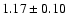 $1.17 \pm 0.10$