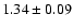$1.34 \pm 0.09$