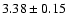 $3.38\pm0.15$