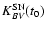 $K^{\rm
SN}_{BV} (t_0)$