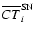 $\overline{CT}^{\rm SN}_i$