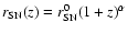 $r_{\rm SN}(z) = r_{\rm SN}^0 (1+z)^\alpha$