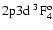 $\rm 2p3d~ ^3F_4^o$