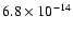 $6.8\times10^{-14}$