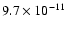 $9.7\times10^{-11}$