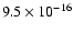 $9.5\times10^{-16}$