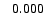 $\rm ~~~0.000$