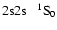 $\rm 2s2s~~~^1S_0$