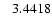 $\rm ~~~3.4418$