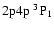 $\rm 2p4p~ ^3P_1$