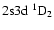$\rm 2s3d~ ^1D_2$