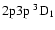 $\rm 2p3p~ ^3D_1 $