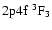 $\rm 2p4f~ ^3F_3$