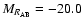 $M_{R_{\rm AB}} = -20.0$