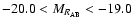 $-20.0 < M_{R_{\rm AB}} < -19.0$