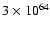 $3~{\times}~10^{64}$