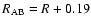 $R_{\rm AB}=R+0.19$