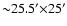 ${\sim}25.5'{\times}25'$