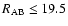 $R_{\rm AB}\leq19.5$