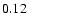 $ 0.12 \phantom{\pm 0.00}$