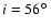 $i=56\hbox{$^\circ$ }$