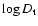 $\log D_{\rm t}$
