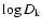 $\log D_{\rm k}$