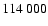 $114 \ 000$