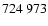 $724 \ 973$