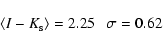 \begin{displaymath}\langle I-K_{\rm s} \rangle = 2.25 \ \ \ \sigma= 0.62\end{displaymath}