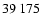 $39 \ 175$