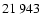 $21 \ 943$