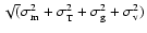 $\sqrt(\sigma_{\rm m}^{2} +
\sigma_{\rm T}^{2} + \sigma_{\rm g}^{2} + \sigma_{\rm v}^{2})$