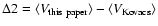 $\Delta 2=\langle V_{\rm this~paper}\rangle - \langle V_{\rm Kovacs}\rangle$