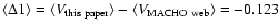 $\langle \Delta1\rangle=\langle V_{\rm this~paper}\rangle - \langle V_{\rm MACHO~web}\rangle = -0.123$
