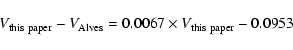 \begin{displaymath}V_{\rm this~paper}-V_{\rm Alves} = 0.0067\times V_{\rm this~paper} - 0.0953\end{displaymath}