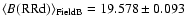 $\langle B({\rm RRd})\rangle _{\rm Field B}=19.578\pm0.093$