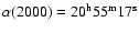 $\alpha (2000) =\rm 20^h
55^m 17^s$
