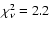 $\chi_\nu^2 = 2.2$