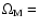 $\Omega_{\rm M}=$