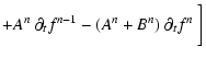 $\displaystyle + A^{n}~ \partial_t f^{n-1} - (A^{n} + B^{n})~ \partial_t f^n ~
\bigg{]}$