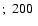 $;\; 200~$