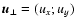 $\vec{u}_\perp=(u_x;u_y)$