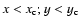 $x<x_{\rm c};y<y_{\rm c}$