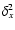 $\delta_x^2$